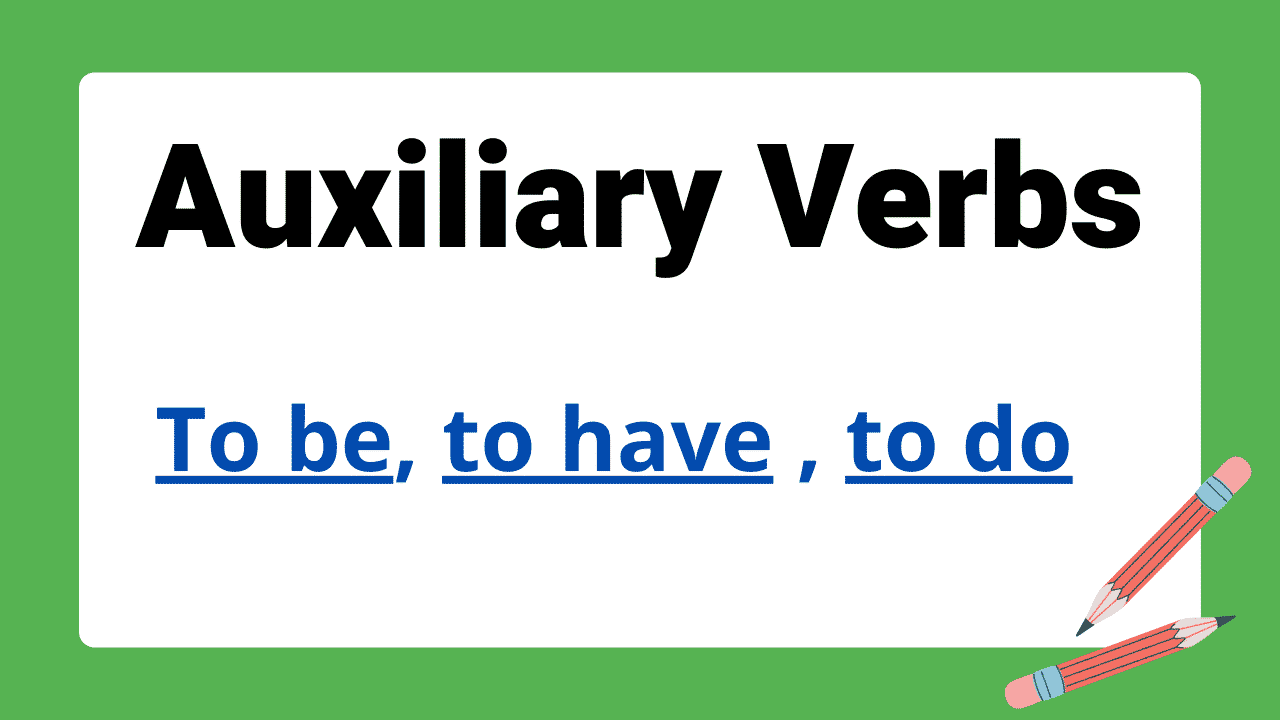 main auxiliary verbs